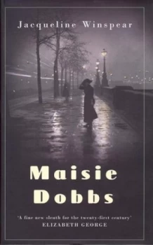 Image of Maisie Dobbs by Jacqueline Winspear Hardback