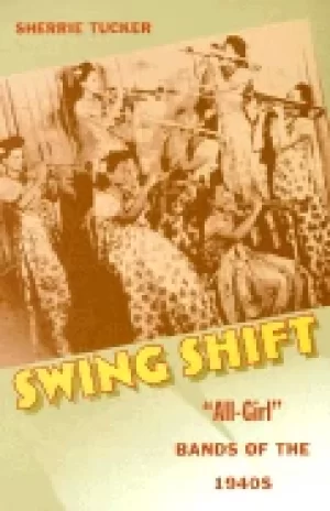 Image of swing shift all girl bands of the 1940s
