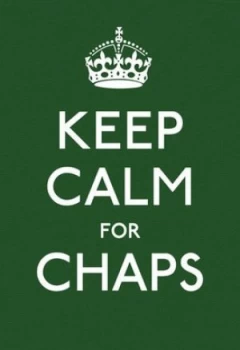 Image of Keep Calm for Chaps Hardback
