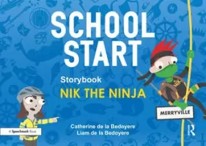 Image of School Start Storybooks: Nik the Ninja