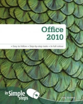 Image of Microsoft Office 2010 in Simple Steps by Greg Holden Book