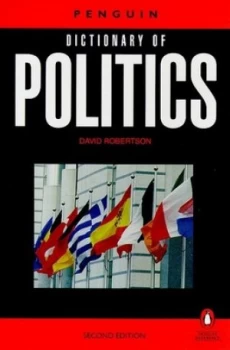 Image of The Penguin Dictionary of Politics by David Robertson Paperback