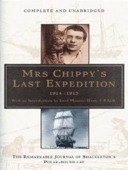 Image of Mrs Chippys Last Expedition by Caroline Alexander Hardback