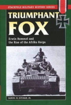 Image of Triumphant Fox by Samuel W Mitcham Paperback