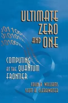 Image of Ultimate zero and one by Colin P Williams