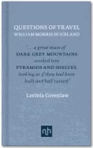 Image of questions of travel william morris in iceland
