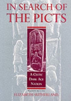 Image of In Search of the Picts by Elizabeth Sutherland Paperback