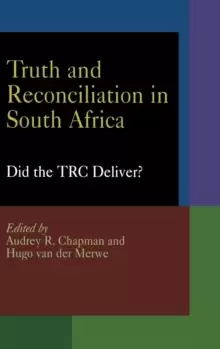 Image of Truth and Reconciliation in South Africa : Did the TRC Deliver?