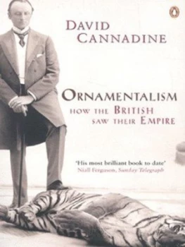 Image of Ornamentalism by David Cannadine Paperback