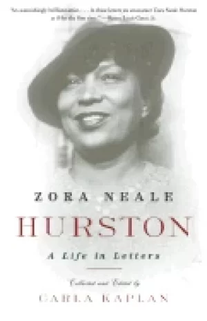 Image of zora neale hurston a life in letters