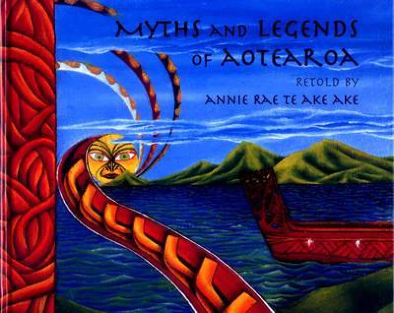 Image of Myths and Legends of Aotearoa Hardback