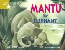 Image of Rigby Star Guided 2 Gold Level: Mantu the Elephant Pupil Book (single)