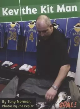 Image of Kev the kit man by Tony Norman