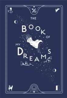 Image of The Book of My Dreams