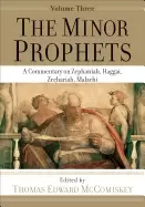 Image of minor prophets a commentary on zephaniah haggai zechariah malachi