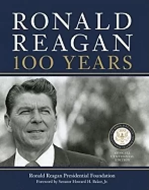 Image of ronald reagan 100 years official centennial edition from the ronald reagan