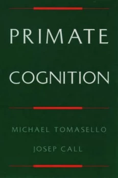 Image of Primate Cognition by Michael Tomasello Paperback