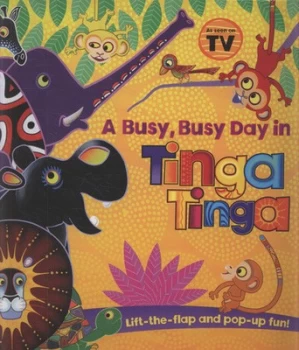 Image of A Busy Busy Day in Tinga Tinga by Claudia Lloyd and Celestine M Wamiru Hardback