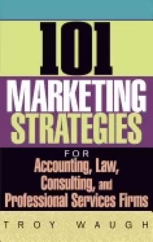 Image of 101 marketing strategies for accounting law consulting and professional ser
