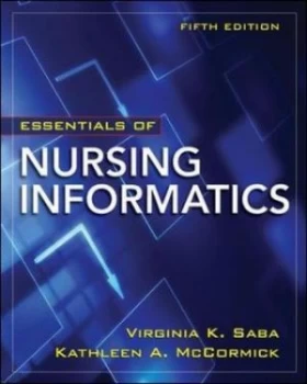 Image of Essentials of Nursing Informatics by Virginia K Saba Paperback