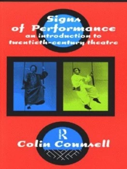 Image of Signs of Performance by Colin Counsell Book