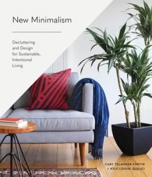 Image of New minimalism by Cary Telander Fortin