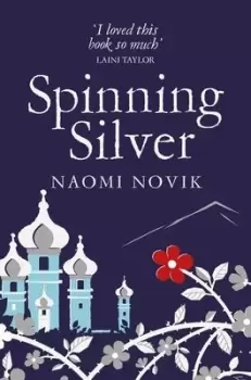 Image of Spinning silver by Naomi Novik