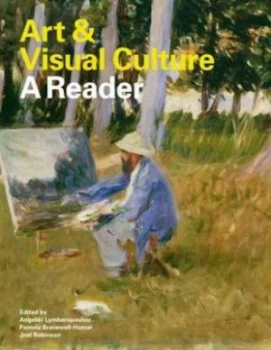 Image of Art and Visual Culture by Angeliki Lymberopolou Paperback