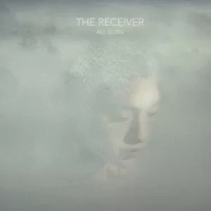 image of All Burn by The Receiver CD Album