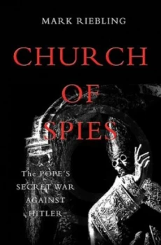 Image of Church of Spies by Mark Riebling Hardback