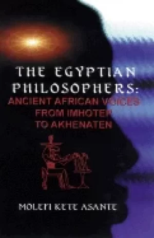 Image of egyptian philosophers ancient african voices from imhotep to akhenaten