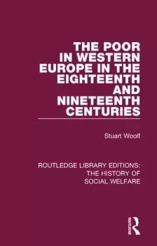 Image of The Poor in Western Europe in the Eighteenth and Nineteenth Centuries