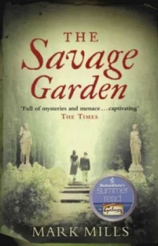 Image of The Savage Garden by Mark Mills Paperback