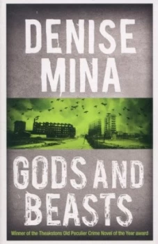 Image of Gods and Beasts by Denise Mina Book