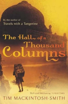 Image of Hall of a Thousand Columns by Tim Mackintosh-Smith Paperback