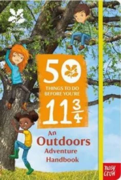 Image of The National Trust 50 Things to Do before Youre 11 3/4 by Tom Percival Hardback