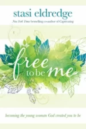 Image of free to be me becoming the young woman god created you to be