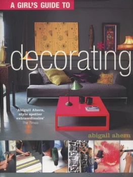 Image of A Girls Guide to Decorating Paperback