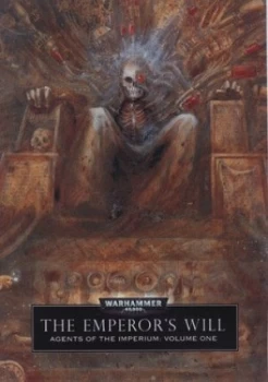 Image of The Emperors Will by John Blanche Hardback