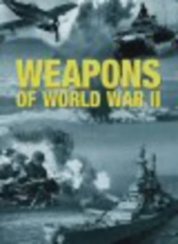 Image of Weapons of World War Ii by Alexander Ldeke Book