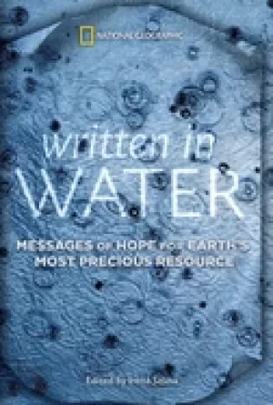 Image of written in water messages of hope for earths most precious resource
