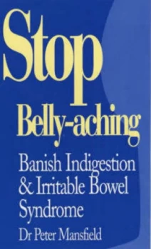 Image of Stop Belly-Aching by Peter Mansfield Paperback