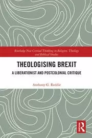 Image of Theologising Brexit A Liberationist and Postcolonial Critique