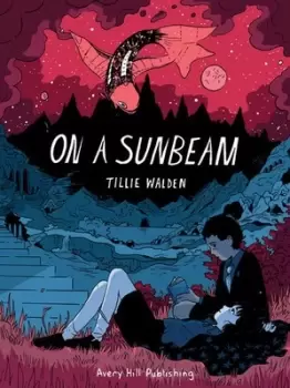Image of On a sunbeam by Tillie Walden