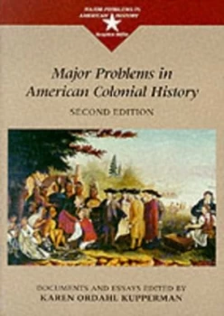 Image of Major Problems in American Colonial History by Karen Ordahl Kupperman Book