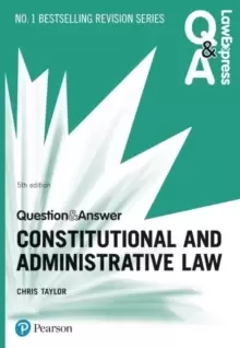 Image of Law Express Question and Answer: Constitutional and Administrative Law