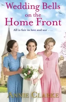 Image of Wedding Bells on the Home Front : A heart-warming story of courage, community and love