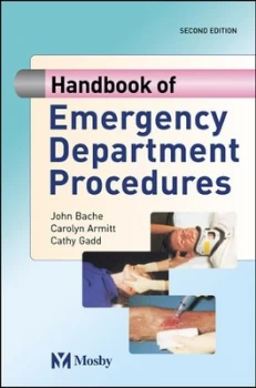 Image of Handbook of Emergency Department Procedures by John Bache Paperback