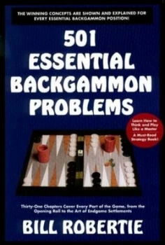 Image of 501 Essential Backgammon Problems by Bill Robertie Paperback