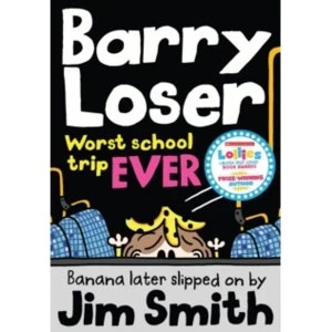 Image of Barry Loser: worst school trip ever!